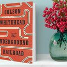 Amazon Announces the Best Books of 2016 - Colson Whitehead's THE UNDERGROUND…