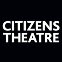 Ancient and Modern Classics Take the Stage at Citizens Theatre This Spring