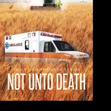Robin D. Holstein Pens NOT UNTO DEATH
