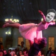 Little Lord to Present DIRTY DANCING (NOT A) SING-ALONG!