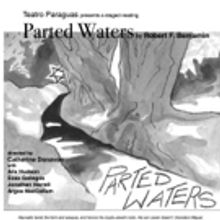 Los Alamos Playwright's PARTED WATERS Gets Reading at Teatro Paraguas