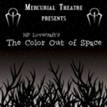 BWW Review: Mercurial Theatre Makes Impressive Debut with THE COLOR OUT OF SPACE