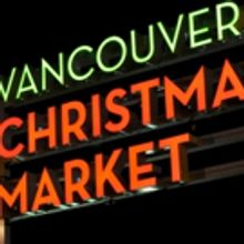 Vancouver Christmas Market Rings in the Holidays