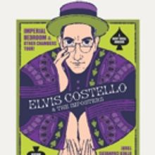 Elvis Costello & The Imposters to Bring 'IMPERIAL BEDROOM' Tour to PPAC