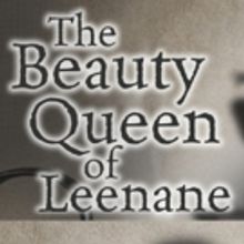 BWW Preview: THE BEAUTY QUEEN OF LEENANE at The Usual Place