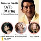 Francesca Capetta Sings Dean Martin: A Centennial Celebration this July