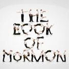 THE BOOK OF MORMON Breaks House Record in Ottawa
