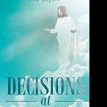 Tom Bogner Pens DECISIONS AT DEATH'S DOOR