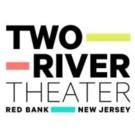 'FORUM,' 'WILD THINGS' & More Set for Two River Theater's 2015-16 Season