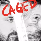 World Premiere Drama CAGED to Open Next Month at Theatre Banshee