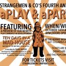 THE WOODSMAN Creators, Strangemen & Co., Will Present Fourth Annual aPlay & aParty
