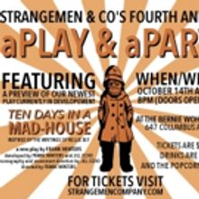 THE WOODSMAN Creators, Strangemen & Co., Will Present Fourth Annual aPlay & aParty