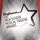 2016 Orpheum High School Musical Theatre Awards Nominees Revealed