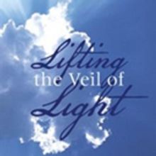 New Thriller LIFTING THE VEIL OF LIGHT is Released