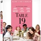 Anna Kendrick Stars in TABLE 19, Arriving on Digital HD, Blu-ray/DVD & More 6/13