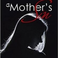 Mia Henry Releases A MOTHER'S SIN