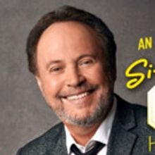 An Evening of Sit Down With BILLY CRYSTAL Hosted by Andrew Denton