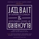 MICA's Rivals of the West Theatre Company to Present JAILBAIT and BLACKBIRD