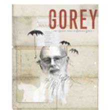 Life Jacket's GOREY: THE SECRET LIVES OF EDWARD GOREY Set for HERE This Spring
