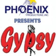Phoenix Productions to Present GYPSY at the Count Basie Theatre