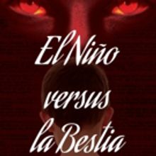 Samuel Beniquez Releases EL NINO VERSUS LA BESTIA