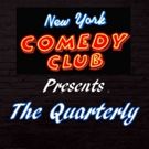 New York Comedy Club Introduces The Quarterly Headliner Series