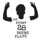 Trio of Off-Broadway Companies to Present THE EVERY 28 HOURS PLAYS