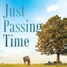 Ken Robert Baugh Releases JUST PASSING TIME