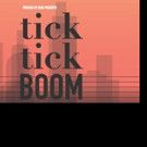 Pursued by Bear Set to Produce TICK, TICK...BOOM! This April