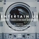 Swanky Tunes & Far East Movement Release 'Entertain Us'