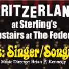 Kritzerland's THE 70s: SINGER/SONGWRITERS Set for Sterling's Upstairs at the Federal…