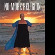 Deb Speer Claire Releases NO MORE RELIGION