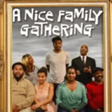 The Group Rep Stages Re-Imagined A NICE FAMILY GATHERING Tonight