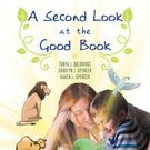 Carolyn J. Spencer, Karen L. Spencer, and Tonya J. Baldridge Pen A SECOND LOOK AT…