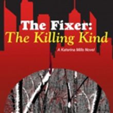 New Suspense Fiction THE FIXER is Released