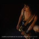 Lauren Hoffman & The Secret Storm Share 'Broken' Video + LP Out Now
