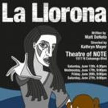 LA LLORONA Set for Hollywood Fringe Festival