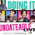 BWW Spoiler Alert!: UNDATEABLE's LIVE Season Premiere LIVE Recap and Commentary