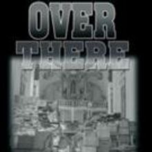 R. J. Reilly Releases OVER THERE