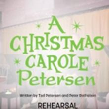 VIDEO: Inside Rehearsals of A CHRISTMAS CAROLE PETERSEN, Opening Tonight!