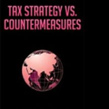 TAX STRATEGY VS. COUNTERMEASURES is Released