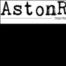 AstonRep to Hold 7th Annual WRITER'S SERIES at The Den Theatre
