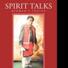 Jamil Nassar Releases SPIRIT TALKS: REDMAN'S TRUTHS
