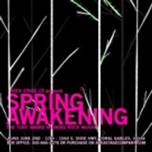 All Shall Know the Wonder: SPRING AWAKENING Arrives in Coral Gables