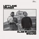 Left Lane Cruiser Premieres New Track 'Still Rollin'