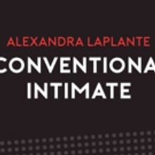 Developmental Reading of Alexandra Laplante's UNCONVENTIONALLY INTIMATE Set for DGF…