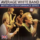 British Live Performance Series Continues with Average White Band, Today