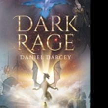 Daniel Darcey Releases DARK RAGE