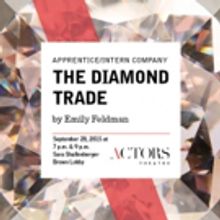 Actors Theatre's Apprentice/Intern Company to Present THE DIAMOND TRADE, 9/28