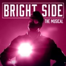 New Musical BRIGHT SIDE to Play Art Square Theatre, 5/19-6/5